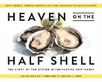 Heaven on the Half Shell -  David George Gordon,  Samantha Larson,  MaryAnn Barron Wagner