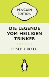 Die Legende vom heiligen Trinker -  Joseph Roth