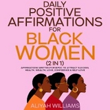 Daily Positive Affirmations for Black Women (2 in 1) -  Aaliyah Williams