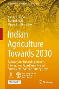 Indian Agriculture Towards 2030 - 