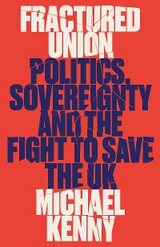 Fractured Union -  Michael Kenny