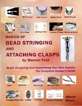 Basics Of Bead Stringing And Attaching Clasps -  Warren Feld