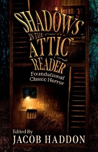 Shadows in the Attic Reader - 