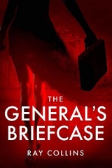 The General's Briefcase - Ray Collins