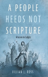 People Heeds Not Scripture -  Jillian L. Ross