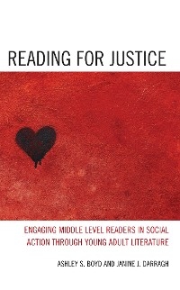 Reading for Justice -  Ashley S. Boyd,  Janine J. Darragh