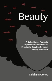 Beauty -  Keishann Corley