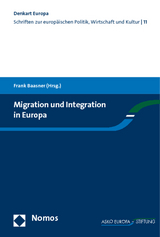 Migration und Integration in Europa - 