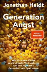 Generation Angst -  Jonathan Haidt