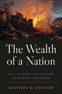 Wealth of a Nation -  Geoffrey M. Hodgson