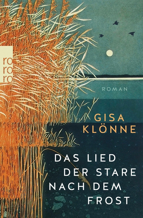 Das Lied der Stare nach dem Frost -  Gisa Klönne