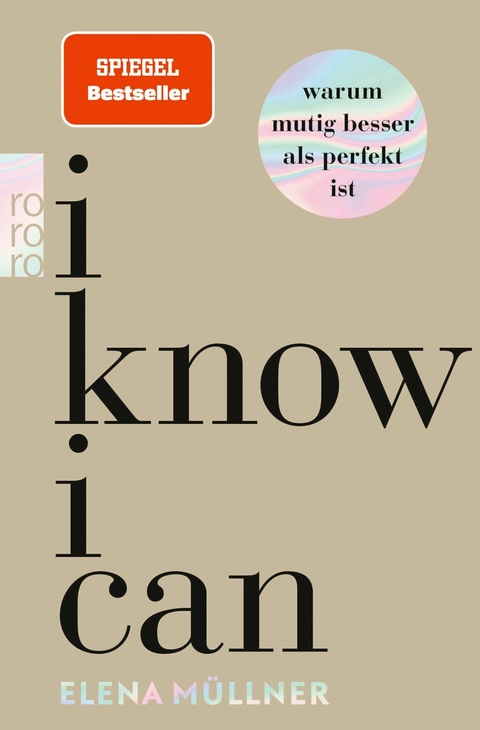 I Know I Can -  Dr. med. Elena Müllner