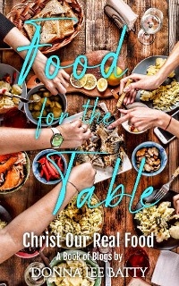 Food for the Table -  Donna Lee Batty