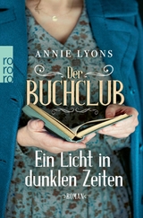 Der Buchclub - Ein Licht in dunklen Zeiten -  Annie Lyons