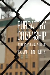Purgatory Citizenship - Calvin John Smiley