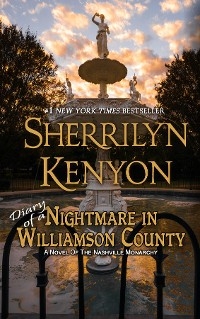 Diary of a Nightmare in WIlliamson County - Sherrilyn Kenyon