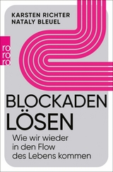 Blockaden lösen -  Karsten Richter,  Nataly Bleuel