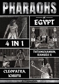 Pharaohs Of Egypt: 4 In 1 -  A.J.Kingston