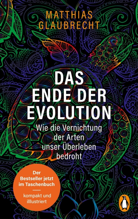 Das Ende der Evolution -  Matthias Glaubrecht