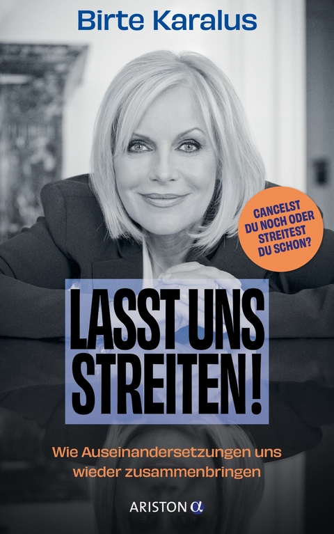 Lasst uns streiten! - Birte Karalus