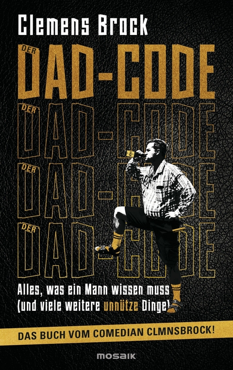 Der Dad-Code - Clemens Brock