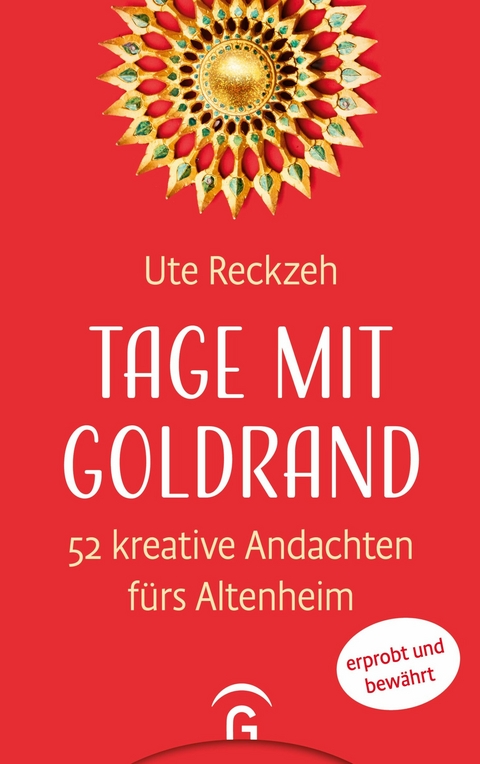 Tage mit Goldrand - Ute Reckzeh