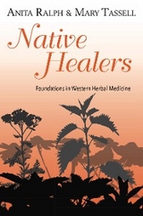 Native Healers - Anita Ralph, Mary Tassell