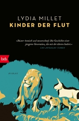 Kinder der Flut - Lydia Millet