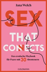 Sex that connects -  Jana Welch