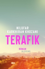 Terafik -  Nilufar Karkhiran Khozani