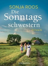 Die Sonntagsschwestern -  Sonja Roos