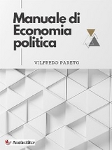 Manuale di Economia politica - Vilfredo Pareto