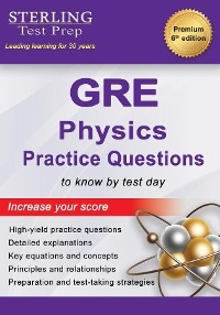 GRE Physics Practice Questions - Sterling Test Prep