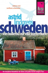 Astrid Lindgrens Schweden - Schwieder, Sabine; Schwieder, Wolfram