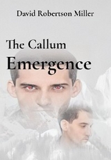 Callum Emergence -  David R Miller