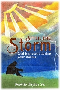 "After the Storm" - Scottie Taylor