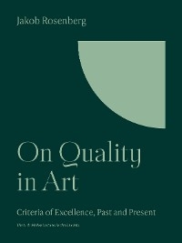 On Quality in Art -  Jakob Rosenberg