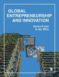 Global Entrepreneurship & Innovation - Sarika Pruthi, Jay Mitra