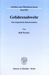 Gefahrenabwehr. - Ralf Poscher