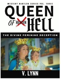 Queen of Hell -  V. Lynn
