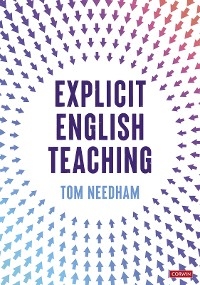 Explicit English Teaching - Tom Needham