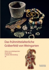 Das frühmittelalterliche Gräberfeld von Weingarten - Claudia Theune-Vogt, Constanze Cordes