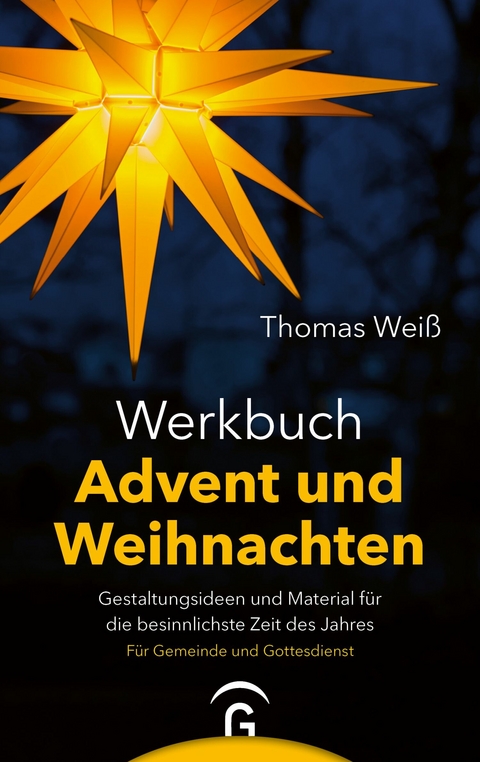 Werkbuch Advent und Weihnachten -  Thomas Weiß