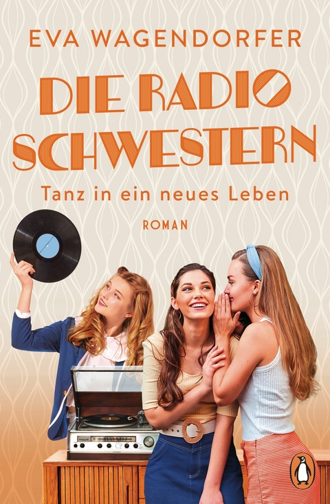 Die Radioschwestern (3) -  Eva Wagendorfer