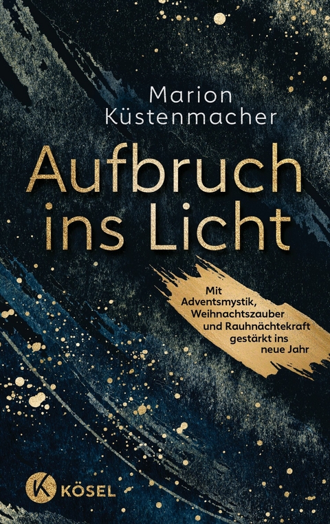 Aufbruch ins Licht - Marion Küstenmacher