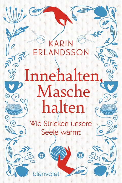 Innehalten, Masche halten -  Karin Erlandsson