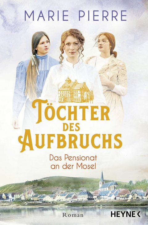 Töchter des Aufbruchs - Marie Pierre