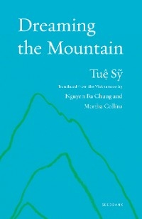 Dreaming the Mountain - Tuệ Sỹ