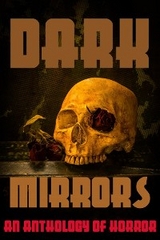 Dark Mirrors - Gary Earl Ross, Jill Benson, H.L. Sudler