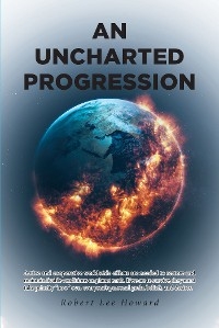 Uncharted Progression -  Robert Lee Howard